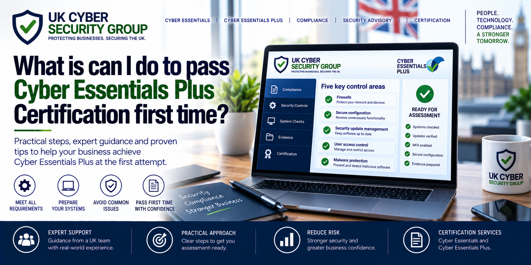 What is can I do to pass Cyber Essentials Plus Certification first time?